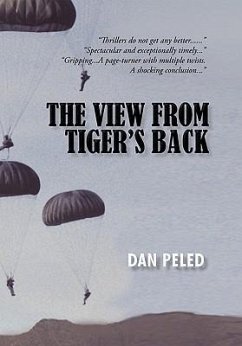 The View from Tiger's Back - Peled, Dan