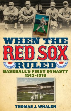 When the Red Sox Ruled - Whalen, Thomas J