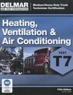 ASE Test Preparation - T7 Heating, Ventilation, and Air Conditioning - Delmar Publishers