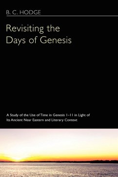 Revisiting the Days of Genesis Revisiting the Days of Genesis