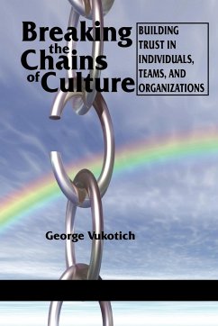 Breaking the Chains of Culture - Vukotich, George