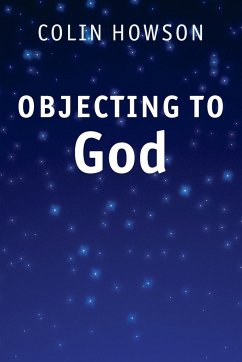 Objecting to God - Howson, Colin
