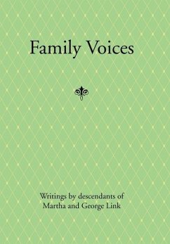 Family Voices - Link, George; Link, Martha