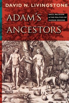 Adam's Ancestors - Livingstone, David N.