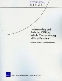 Understanding and Reducing Off-Duty Vehicle Crashes Among Military Personnel - Ecola, Liisa