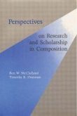 Perspectives on Research and Scholarship in Composition