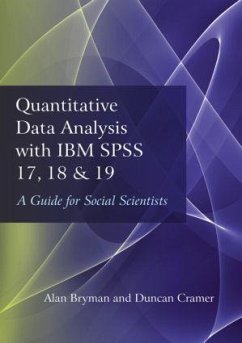 Quantitative Data Analysis with IBM SPSS 17, 18 & 19 - Bryman, Alan (University of Leicester, UK); Cramer, Duncan (Department of Social Sciences, Loughborough Universi