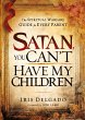 Satan, You Can't Have My Children - Bild 1