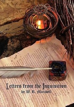 Letters from the Inquisition - Maxwell, W. R.