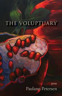 The Voluptuary - Petersen, Paulann