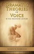 Dramatic Theories of Voice in the... - Bild 1
