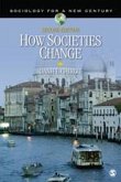 How Societies Change