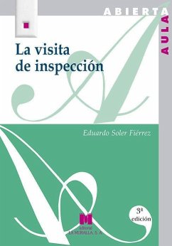 La visita de inspección : encuentro con la realidad educativa - Soler Fiérrez, Eduardo