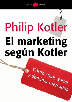 El marketing según Kotler - Kotler, Philip