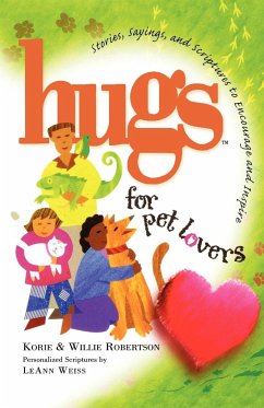 Hugs for Pet Lovers - Robertson, Korie; Robertson, Willie