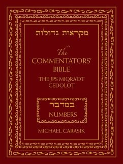 The Commentators' Bible: Numbers - Carasik, Michael