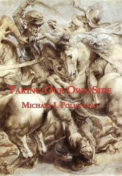 Taking Our Own Side - Polignano, Michael J.