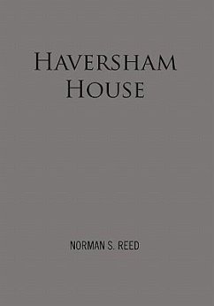 Haversham House - Reed, Norman S.