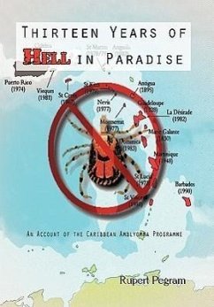Thirteen Years of Hell in Paradise - Pegram, Rupert