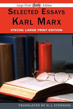 Selected Essays (Large Print Edition) - Marx, Karl
