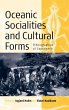 Oceanic Socialities and Cultural Forms - Bild 1