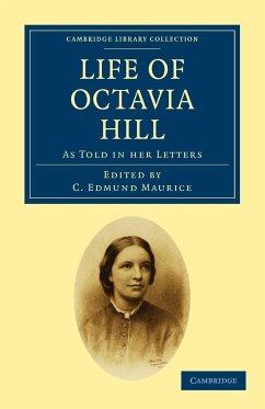 Life of Octavia Hill - Hill, Octavia