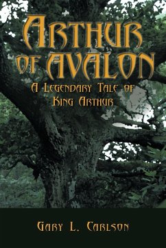 Arthur of Avalon - Carlson, Gary L.