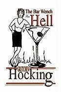 The Bar Wench from Hell - Hocking, Gretchen R.