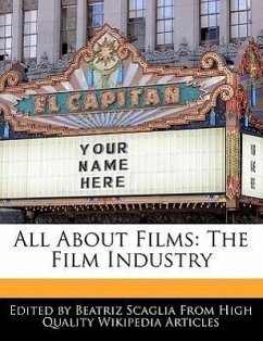All about Films: The Film Industry - Scaglia, Beatriz