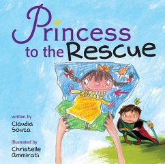 Princess to the Rescue - Souza, Claudia