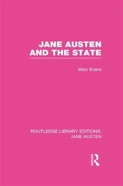 Jane Austen and the State (RLE Jane Austen) - Evans, Mary