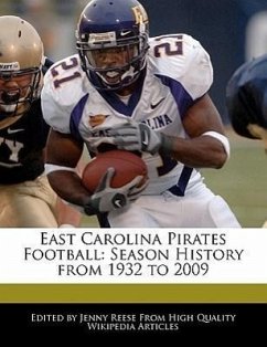 East Carolina Pirates Football: Season History from 1932 to 2009 - Reese, Jenny