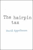 The Hairpin Tax: A Chapbook