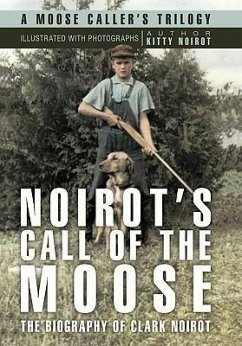 Noirot's Call of the Moose