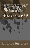 Essence For The New Black Women 'My Life, My Poetry, and My Experiences!': Winter 2010