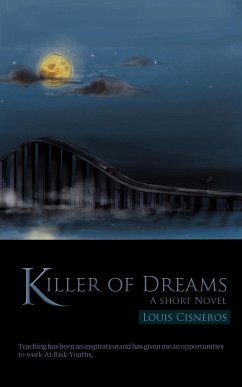Killer of Dreams - Cisneros, Louis