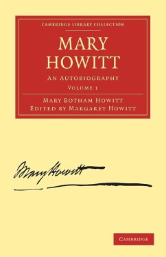 Mary Howitt - Volume 1 - Howitt, Mary Botham