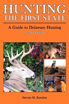 Hunting The First State - Kendus, Steven