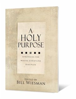 A Holy Purpose - Wiesman, Bill