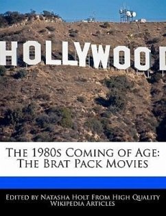 The 1980s Coming of Age: The Brat Pack Movies - Canter, Natalie Holt, Natasha