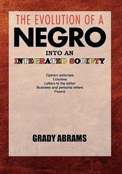 The Evolution of a Negro Into an Integrated Society - Abrams, Grady