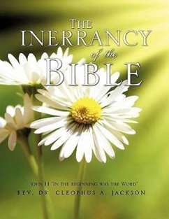 The Inerrancy Of the Bible - Jackson, Cleophus A.