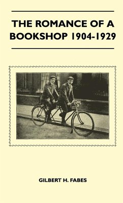 The Romance Of A Bookshop 1904-1929