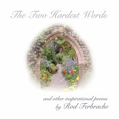 The Two Hardest Words - Ferbrache, Rod