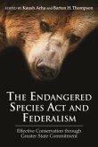 The Endangered Species ACT and Federalism