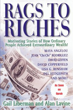Rags To Riches - Liberman, Gail; Lavine, Alan