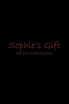 Sophie's Gift - Washington, Africa