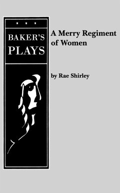 A Merry Regiment of Women - Shirley, Rae