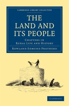 The Land and Its People - Prothero, Rowland Edmund