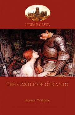 The Castle of Otranto (Aziloth Books) - Walpole, Horace